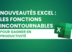 Nouveautés Excel : les fonctions incontournables pour gagner en productivité