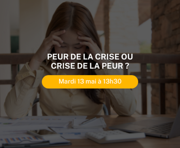 Peur de la crise ou crise de la peur ?